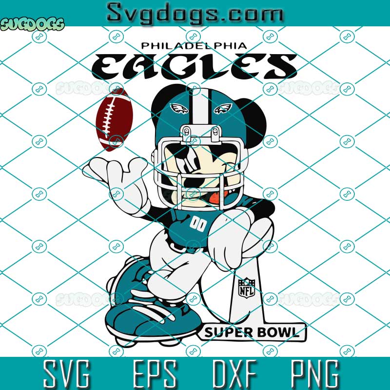 Mickey Mouse Philadelphia Eagles SVG, Kansas City SVG, NFL 2023 LVII Super Bowl SVG PNG EPS DXF