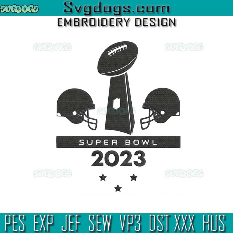 Super Bowl 2023 Embroidery Design File, Kansas City Chiefs Vs Philadelphia Eagles Embroidery Design File