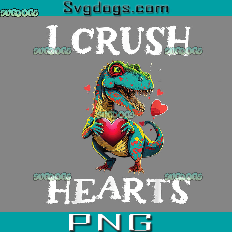 Valentines Day Dinosaur PNG, I Crush Hearts PNG, Valentines Day PNG