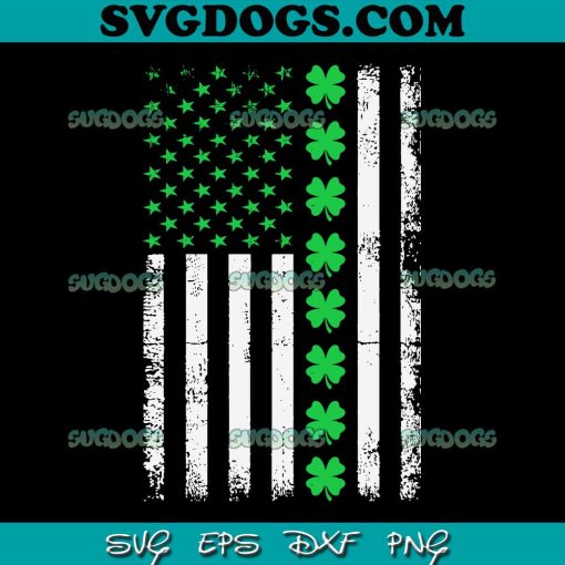 American Flag St Patrick’s Day SVG, Irish American Flag SVG, St Patricks Day SVG PNG EPS DXF