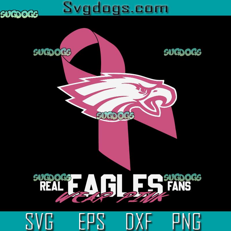 Wear Pink Philadelphia Eagles SVG, NFL Football SVG, Philadelphia Eagles SVG PNG EPS DXF