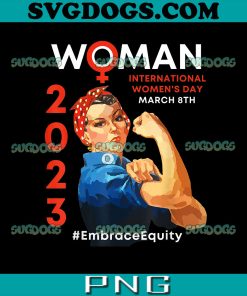 Women's Day 2023 PNG, Embrace Equity PNG, International Women's Day PNG