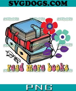 Read More Books PNG, Book Lover PNG, School PNG
