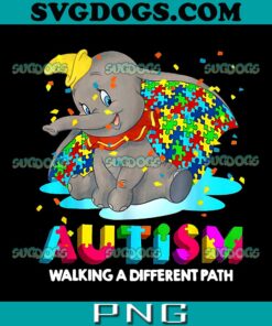 Autism Elephant PNG, Autism Walking A Different Path PNG, Autism Awareness PNG