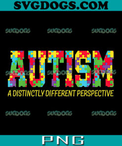 Autism A Distinctly Different Perspective PNG, Autism Awareness PNG