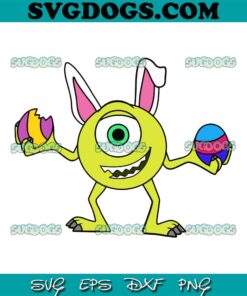 Easter Mike Wazowski SVG, Monsters Inc Bunny Easter SVG, Monsters Inch SVG PNG EPS DXF