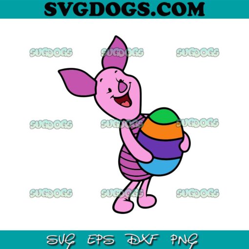 Piglet Easter SVG, Winnie The Pooh SVG, Egg Easter SVG PNG EPS DXF