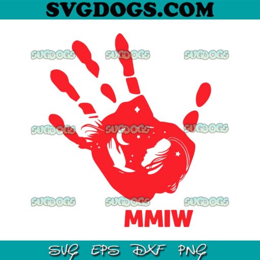 MMIW Missing And Murdered Indigenous Women SVG, MMIW Hand SVG PNG EPS DXF