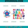 Manana Sera Bonito Poster SVG PNG, Karol G New Album 2023 SVG PNG