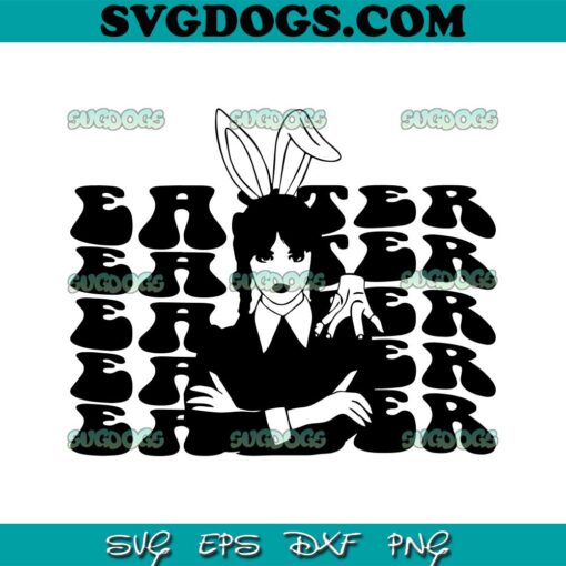Wednesday Addams Easter Bunny SVG, Wednesday SVG, Easter SVG PNG EPS DXF