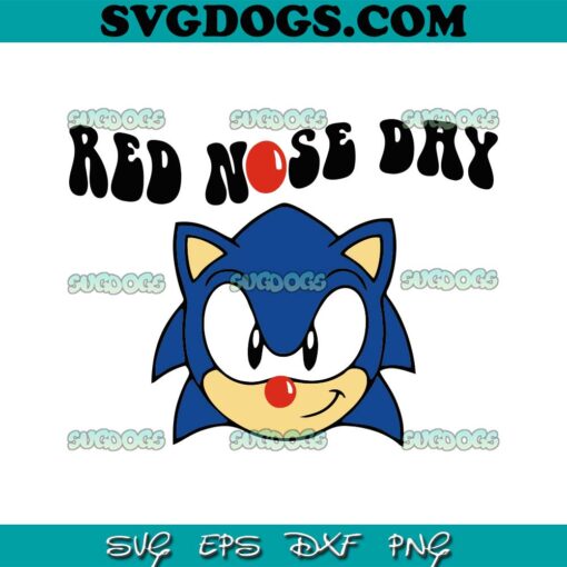 Sonic Red Nose Day SVG, Red Nose Day SVG, Sonic SVG PNG EPS DXF