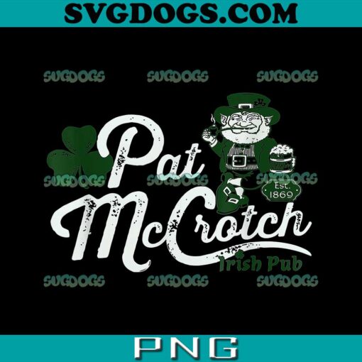 Pat McCrotch Irish Pub PNG, St Patrick’s Day PNG, EST 1869 PNG