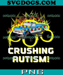 Crushing Autism Monster Truck PNG, Autism Awareness PNG