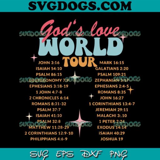 God’s Love World Tour SVG, Christian Bible Verse Aestheticm SVG PNG EPS DXF