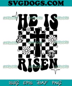 He Is My Risen Easter Christian Cross SVG, He is Risen SVG, Jesus Easter SVG PNG EPS DXF