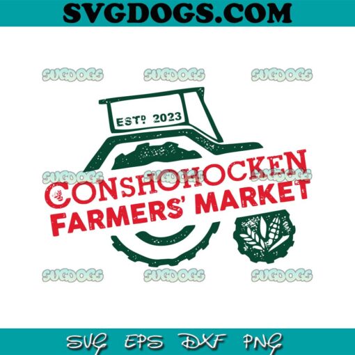 Conshohocken Farmers Market SVG PNG, Farmers Market SVG PNG EPS DXF