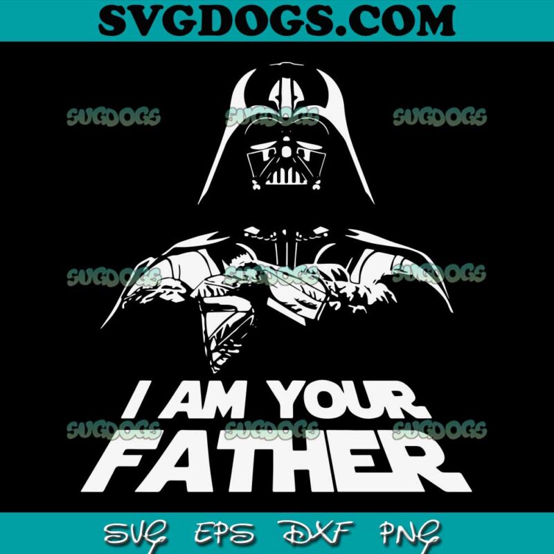 I Am Your Father SVG PNG #1