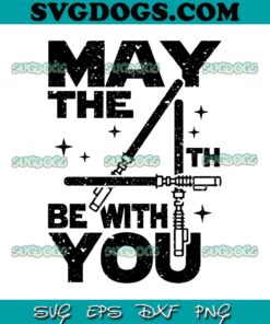 May The 4th Be With You SVG PNG, Star War Character Team SVG, May The 4th SVG PNG EPS DXF