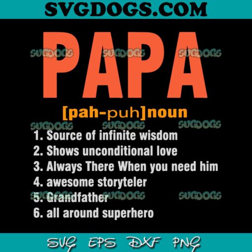 Papa Definition Happy Fathers Day SVG PNG, Grandfather SVG, Dad SVG PNG EPS DXF