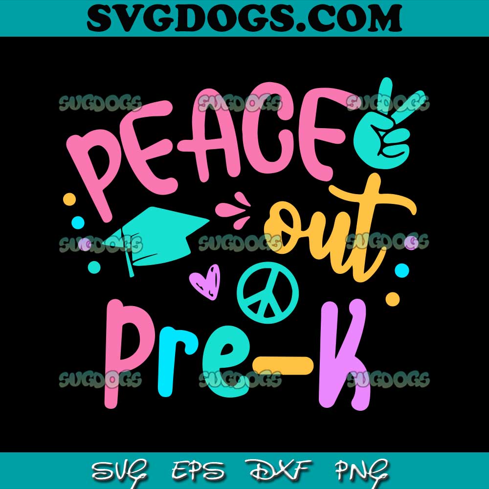 Peace Out Pre K SVG PNG #1