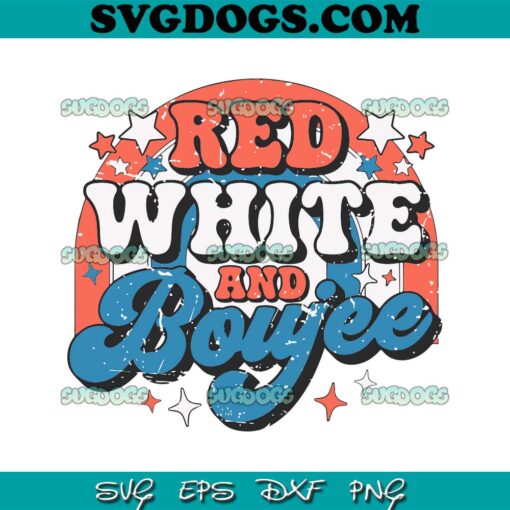 Red White And Boujee SVG PNG, 4th Of July US Flag Rainbow SVG, 4th Of July SVG PNG EPS DXF