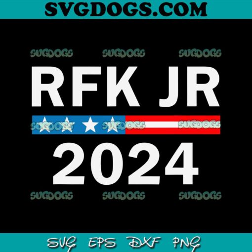 Robert Kennedy Jr. for President 2024 SVG, RFK JR 2024 SVG PNG EPS DXF