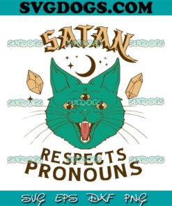 Satan Respects Pronouns Cat Best SVG PNG, LGBTQ Pride Trans SVG, Pronouns LGBT DXF SVG PNG EPS