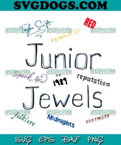 Taylor Swift Inspired Junior Jewels You Belong With Me SVG PNG, Midnights SVG, Taylor Swift SVG PNG EPS DXF