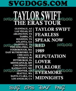 Taylor Swift The Eras schedule Tour SVG PNG, Speak Now SVG, Taylor Swift SVG PNG EPS DXF