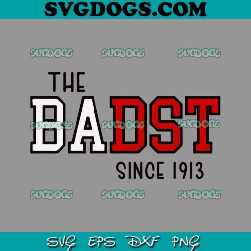 The BADST since 1913 SVG, Delta Sigma Theta SVG, Delta Sigma Theta Sorority SVG PNG EPS DXF