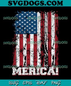 4th Of July Merica Flag SVG PNG, Independence Day SVG, 4th Of July SVG PNG EPS DXF