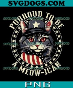 4th Of July Cat PNG, Purroud To Be A Meowican PNG, American Cat PNG
