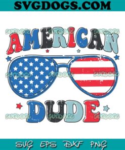 American Dude 4th Of July USA Flag Glasses SVG PNG, American Dude SVG, USA Flag Sunglass SVG PNG EPS DXF