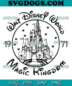 Disney World Castle Magic Kingdom 1971 SVG PNG, Castle SVG, Mickey Castle SVG PNG EPS DXF
