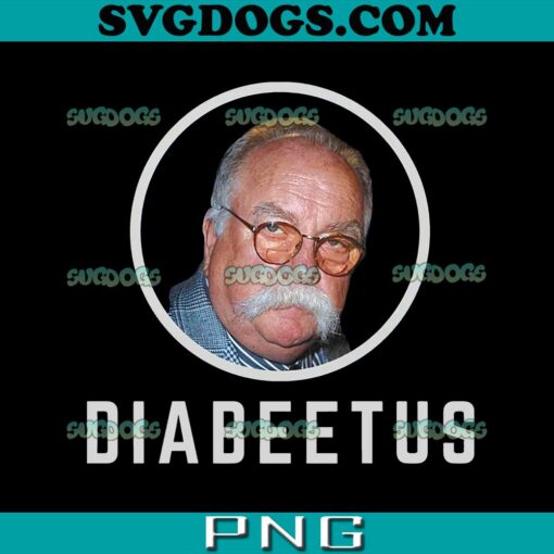 Wilford Brimley PNG, Diabeetus PNG