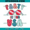 Chill The Fourth Out SVG PNG, 4th Of July SVG PNG EPS DXF