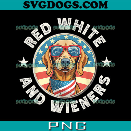 Dog 4th of July PNG, Dachshund Red White And Wieners Weiner Dog 4th of July PNG