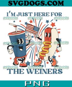 Hot Dog I'm Just Here For The Wieners PNG, Hot Dog 4Th Of July PNG