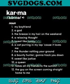 Karma SVG PNG, Karma Dictionary Karma Is My Boyfriend SVG, Funny Taylor Swift SVG PNG EPS DXF