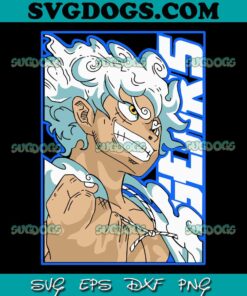Luffy Gear 5 SVG PNG, Luffy SVG, Funny Luffy Gear 5 SVG PNG EPS DXF
