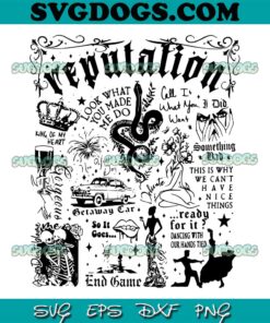 Reputation Tracklist Taylor Swift Tour SVG PNG, Look What You Made Me Do SVG, Taylor Swift SVG PNG DXF EPS