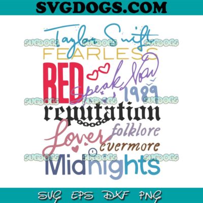 Taylor Swift Albums Taylor Eras Tour SVG PNG #1