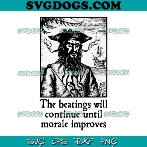 The Beatings Will Continue until Morale Improves SVG PNG, Morale Improves SVG PNG EPS DXF