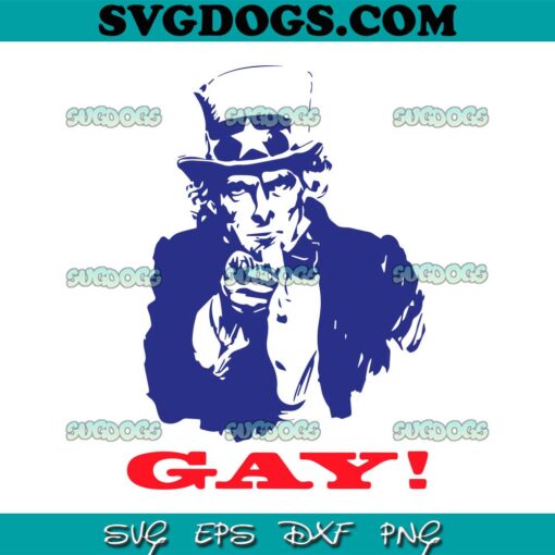 Uncle Sam GAY SVG PNG, Live Laugh Lesbian SVG, LGBT SVG PNG EPS DXF