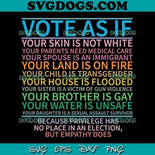 Vote As If LGBTQ Rights Pride Month SVG PNG, LGBTQ SVG, Women’s Rights SVG PNG EPS DXF
