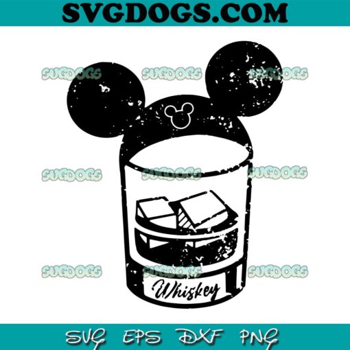 Whiskey Mickey Disney SVG PNG, Disney Whiskey SVG, Mickey Mouse Drinking SVG PNG EPS DXF