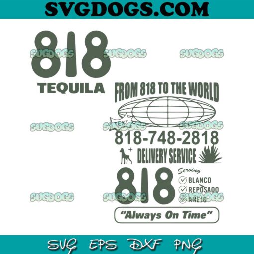 818 Tequila From 8181 To The World SVG PNG, Mexican Fiesta SVG, Kendall Festival Cherry La SVG PNG EPS DXF
