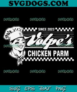 Anthony Volpe Chicken Parm SVG PNG, Chicken Parm Since 2023 SVG PNG EPS DXF