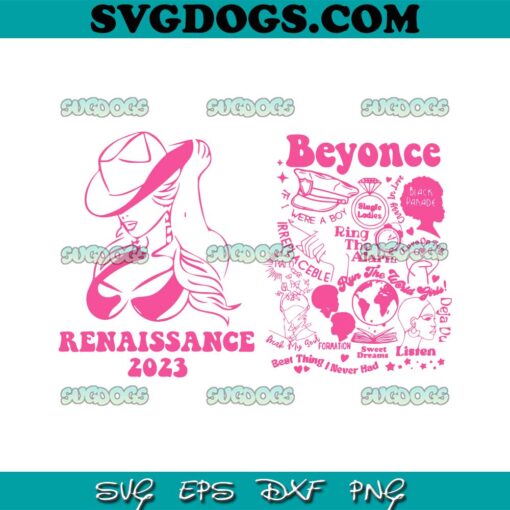 Beyonce Bundle SVG PNG, Beyonce Renaissance World Tour 2023 SVG, Music Tour SVG PNG EPS DXF