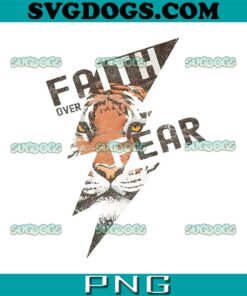 Christian Faith Over Fear PNG, Christian Apparel Faith PNG, Faith Over Fear PNG